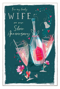 Wife Silver anniversary card- anniversary drinks