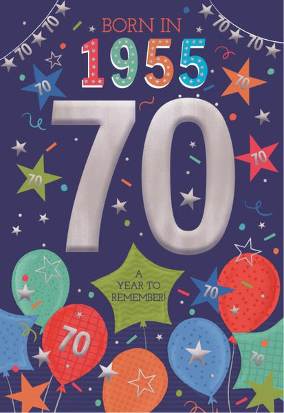 70th birthday card - born in 1955