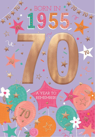 70th birthday card- born in 1955