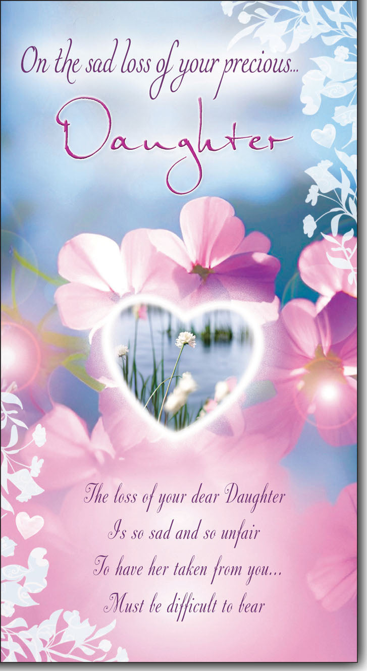 Loss of your Daughter sympathy card - caring words