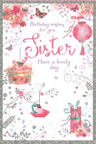 Sister birthday card - flowers and butterflies