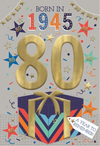 80th birthday card- born in 1945