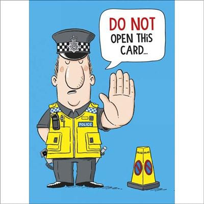 Funny birthday card - police advice