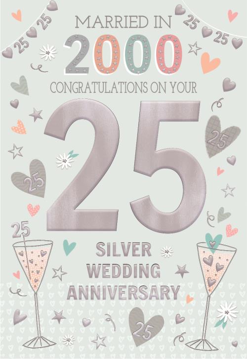 Silver anniversary card - Married in 2000