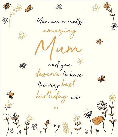 Mum birthday card- amazing mum