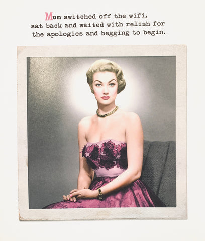 Funny Mum Mother’s Day card- Wi-Fi blackmail
