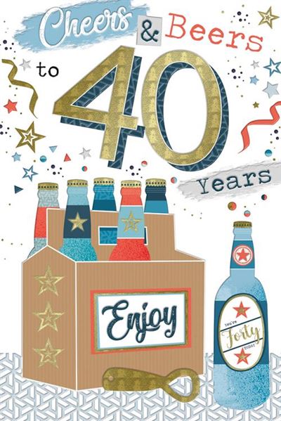 40th birthday card - birthday beers – Cards Through The Post.com